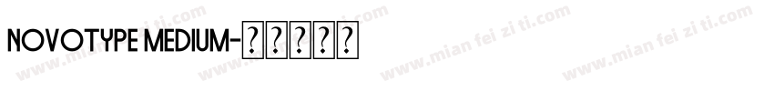 Novotype Medium字体转换